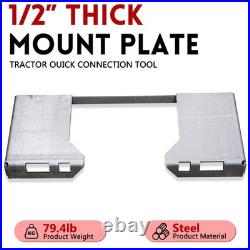 1/2 Thick Skid Steer Mount Plate Adapter Loader Quick Tach Attachment Metal