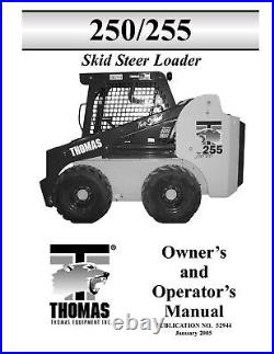 SERVICE, PARTS & OPERATOR MAINT MANUAL FITS Thomas 250 & 255 Skid Loader Manu